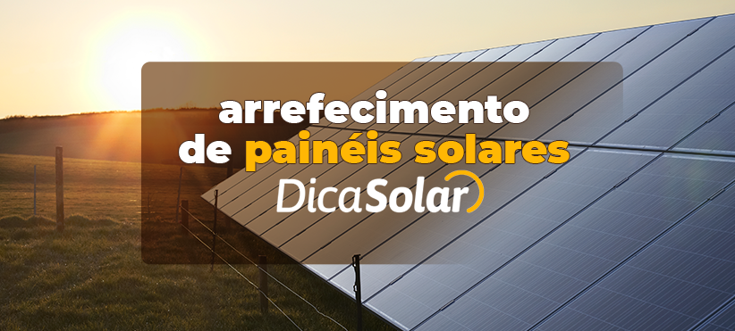 Modelo de arrefecimento de painéis solares pode aumentar a produção de energia em 20%